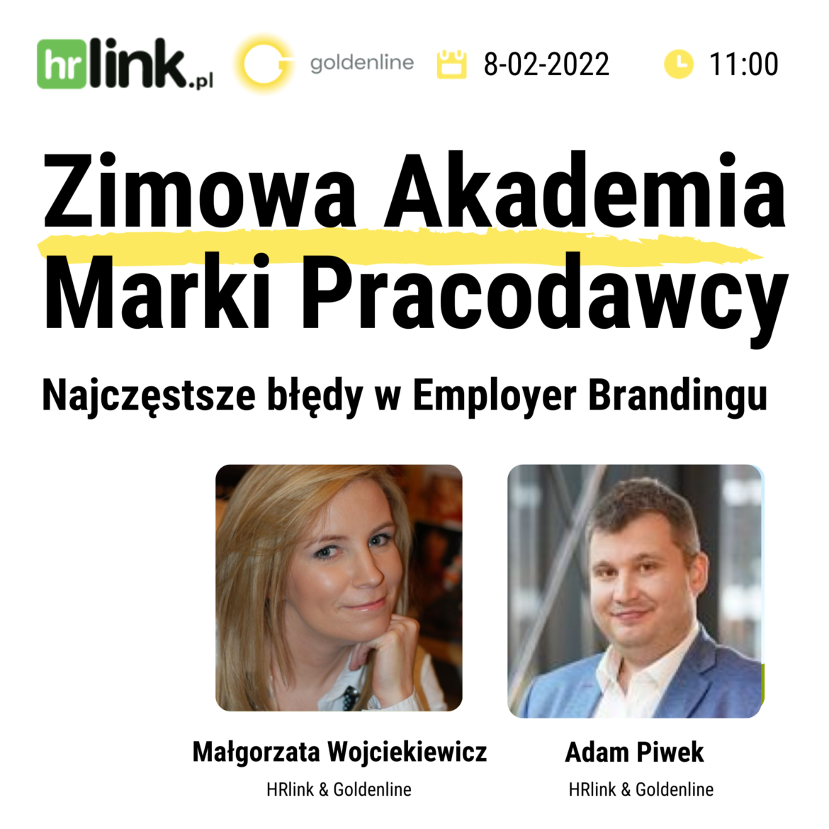 Zimowa Akademia Marki Pracodawcy HRlink i Goldenline: spotkanie II o błędach w Employer Brandingu